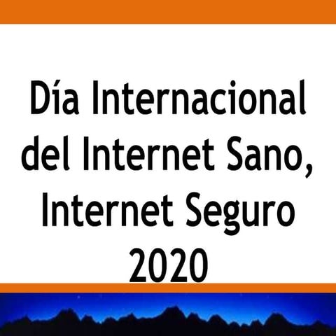 Internet Sano Y Seguro 2020