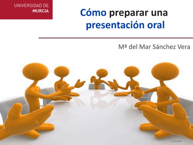 Cómo preparar una presentación oral