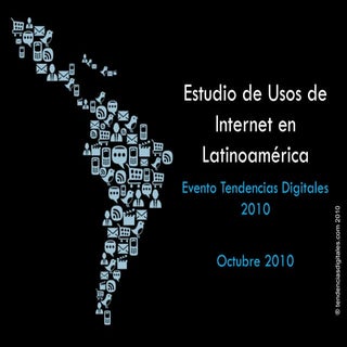 Estudio de Usos de Internet en Lati...