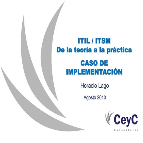ITIL de la Teoría a la Práctica