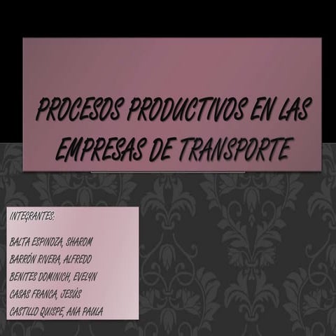 Procesos Productivos en las Empresas de Transporte