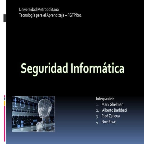 Presentacion seguriad informatica grupo 4