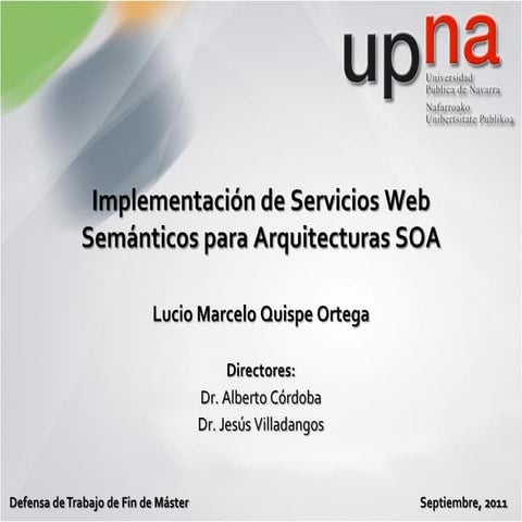 Implementación de Servicios Web Semánticos para Arquitecturas SOA