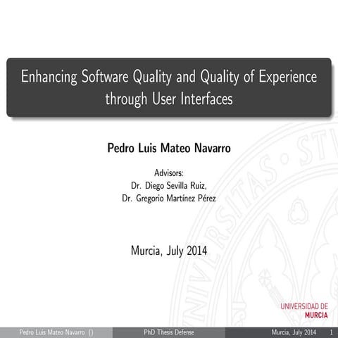 PhD Thesis Defense - Enhancing Software Quality and Quality of Experience thr...