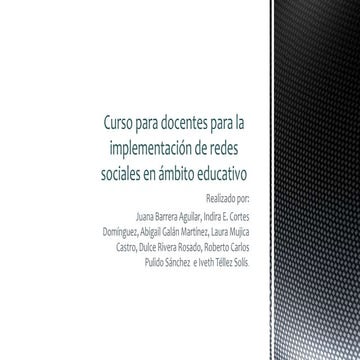 Curso para docentes para la implementación de redes sociales en ámbito educat...