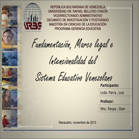 Presentacion fundamentación, marco legal del sistema educativo