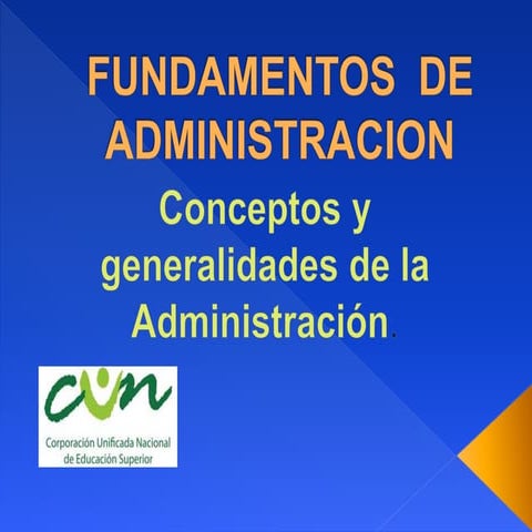 Generalidades de la Administración