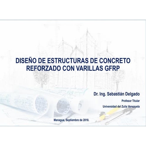 Presentacion gfrp dr sebastian delgado