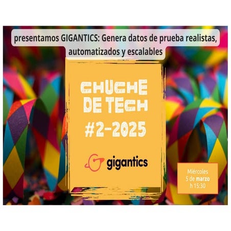 CHUCHE DE TECH #2. PROFESIA PRESENTAS GIGANTICS
