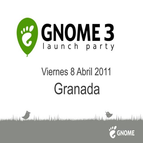 Presentación Gnome 3.0 en Granada