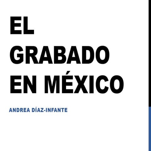 Presentacion grabado en mexico