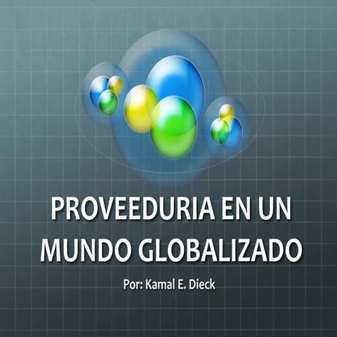 Proveeduría en un mundo globalizado