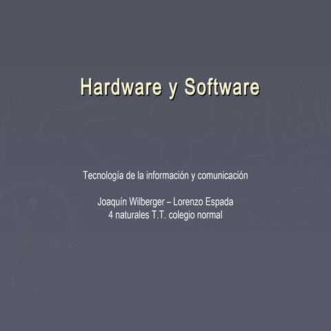 Presentacion hardware y softwore