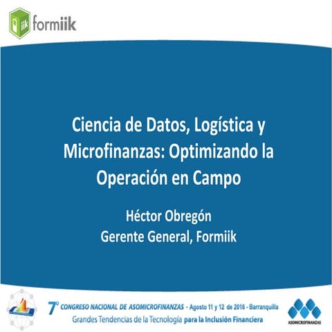 Optimizando la operación en campo 