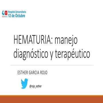 HEMATURIA: manejo diagnóstico y terapéutico