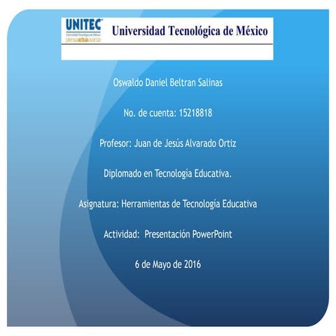 Presentacion herramientas tecnología educativas  