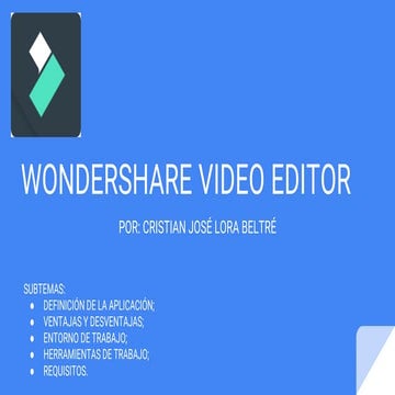 Presentacion Herramientas Tic  Cristian Lora Wondershare Video Editor