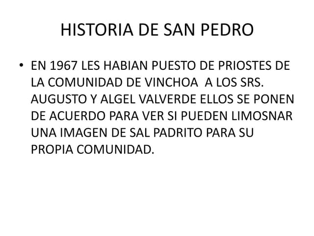 Presentacion Historia De San Pedro