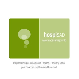 HospiSAD: Servicio de Ayuda a Domic...