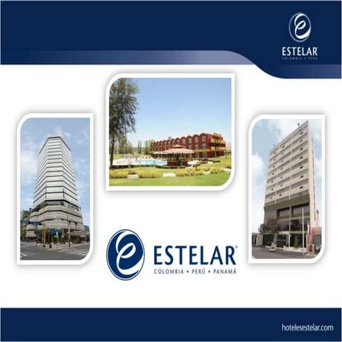 Presentacion hoteles estelar del peru