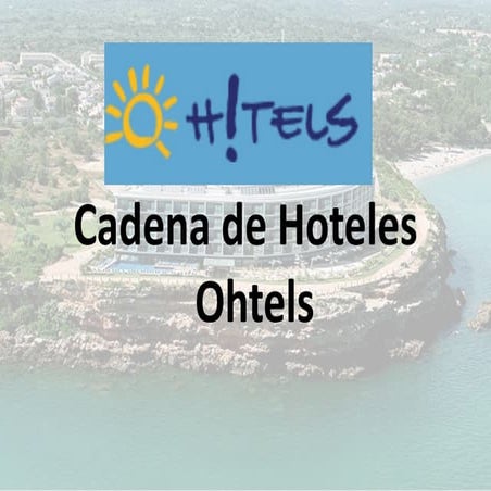 Presentacion hoteles ohtels