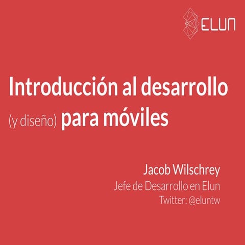 Introducción al desarrollo (y diseño) para móviles