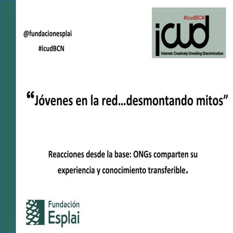 Icud, Jóvenes en la red,...desmontando mitos ;-)