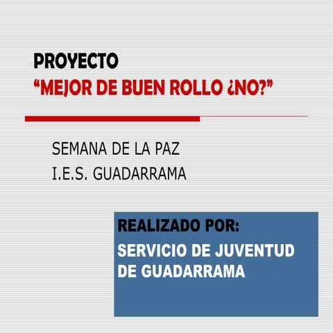 Presentación Proyecto Mejor de buen Rollo | PPT