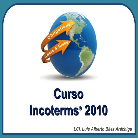 Presentacion incoterms 2010
