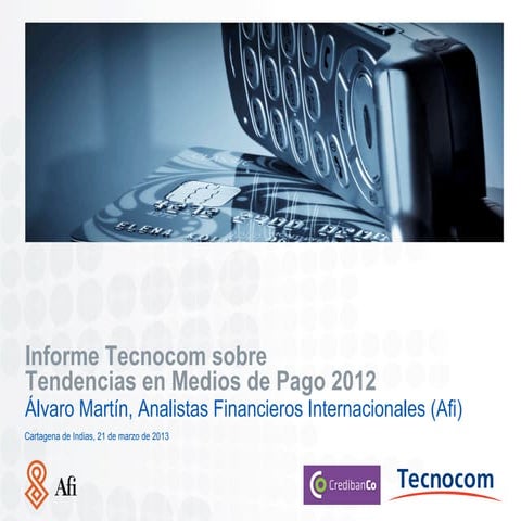 Presentación informe tecnocom 2012 Colombia