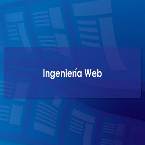 Presentación ingeniería web