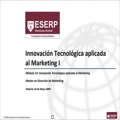 Innovacion Tecnológica aplicada al Marketing