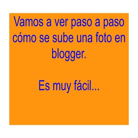 Cómo insertar imagenes en blogger