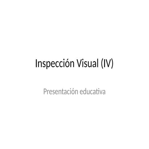 Inspeccion visual | PPTX