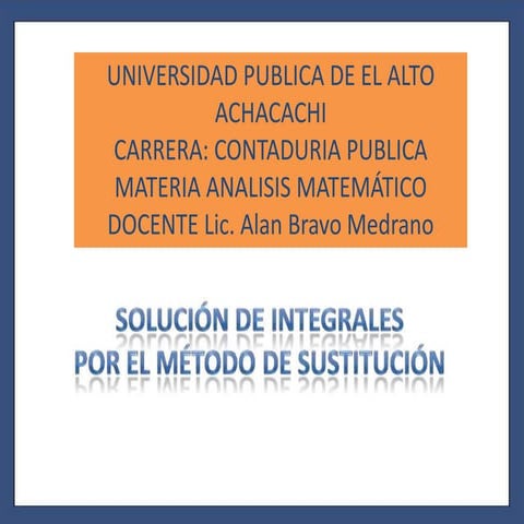 Presentacion integrales por sustitucion