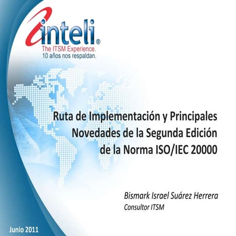 Ruta de implementación y principales novedades de la segunda edición de la No...