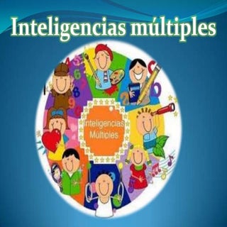 TEORÍA INTELIGENCIAS MÚLTIPLES.PPT