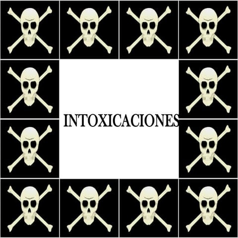 Presentacion intoxicaciones