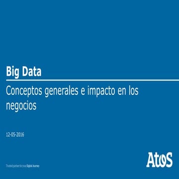 Big Data: conceptos generales e impacto en los negocios