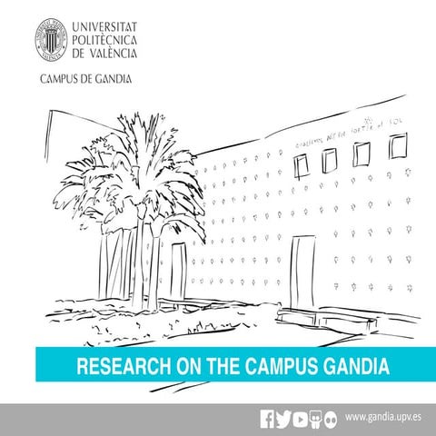Research on the Campus Gandia