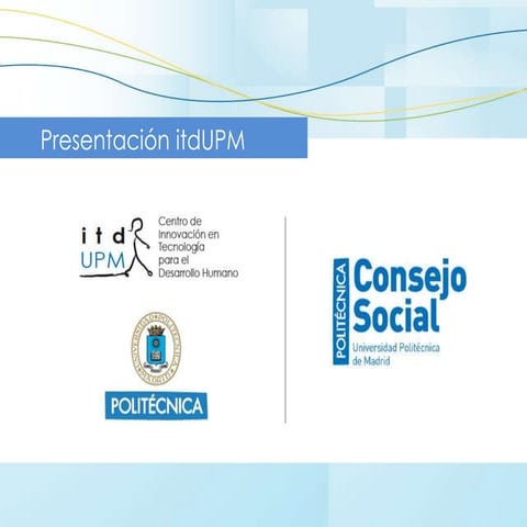 Presentacion itdUPM