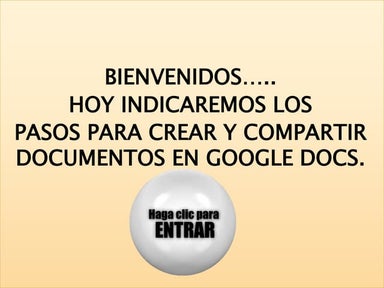 CREAR Y COMPARTIR DOCUMENTOS EN GOOGLE DOCS