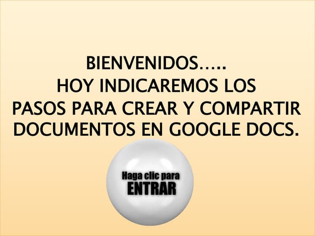 CREAR Y COMPARTIR DOCUMENTOS EN GOOGLE DOCS