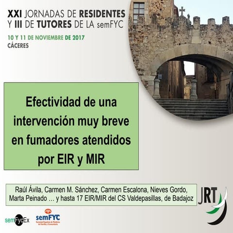 Efectividad de una intervención muy breve en tabaquismo realizada por residentes de Enfermería y Medicina Familiar y Comunitaria del Centro de Salud Valdepasillas de Badajoz