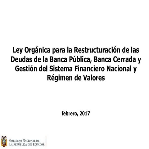 Presentación Ley Banca Cerrada Banca Pública y Conexos final