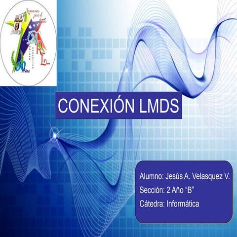 Presentacion lmds | PPT