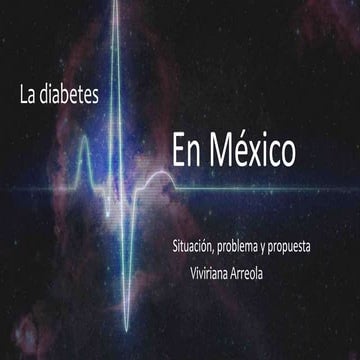 Presentación sobre   diabetes en méxico