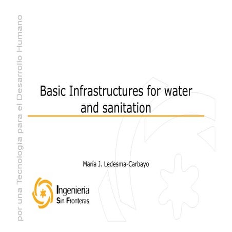 Basic Infrastructures for water and sanitation