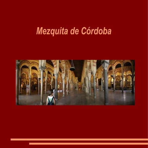 Presentación de la Mezquita de Córdoba