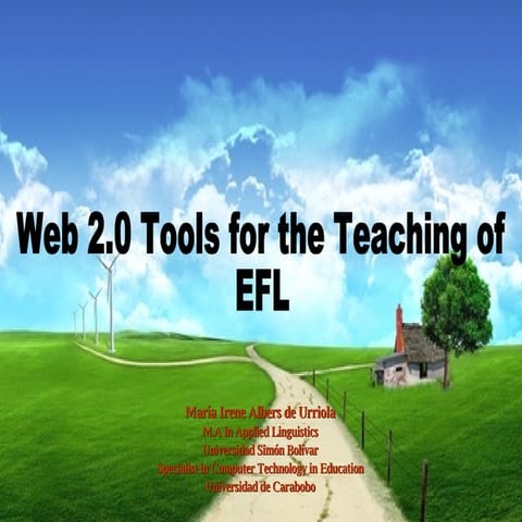 Web 2.0 Tools for the Teaching of EFL